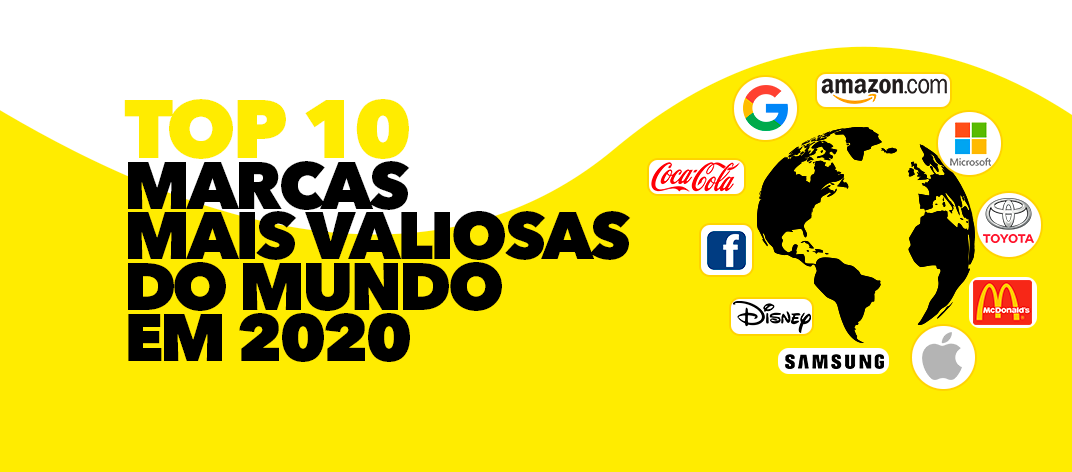 ranking-revela-as-10-marcas-mais-valiosas-do-mundo-em-2020