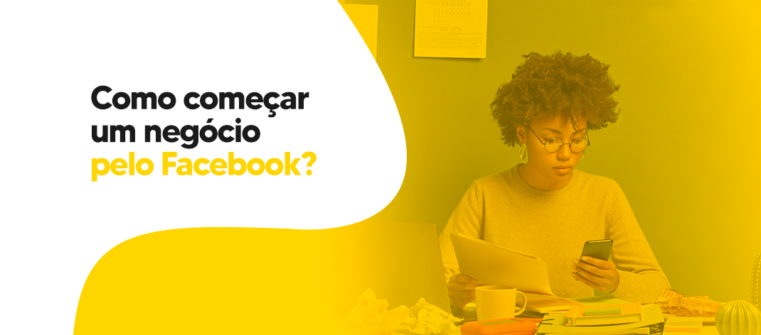 Como-começar-um-negócio-pelo-Facebook