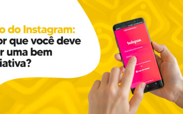 Bio do Instagram: por que você deve ter uma bem criativa?